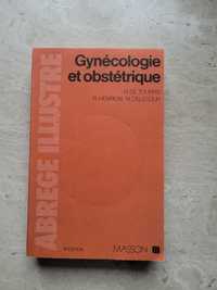 Gynecologie et obstetrique H. De Tourris R.Henrion M.Delecour