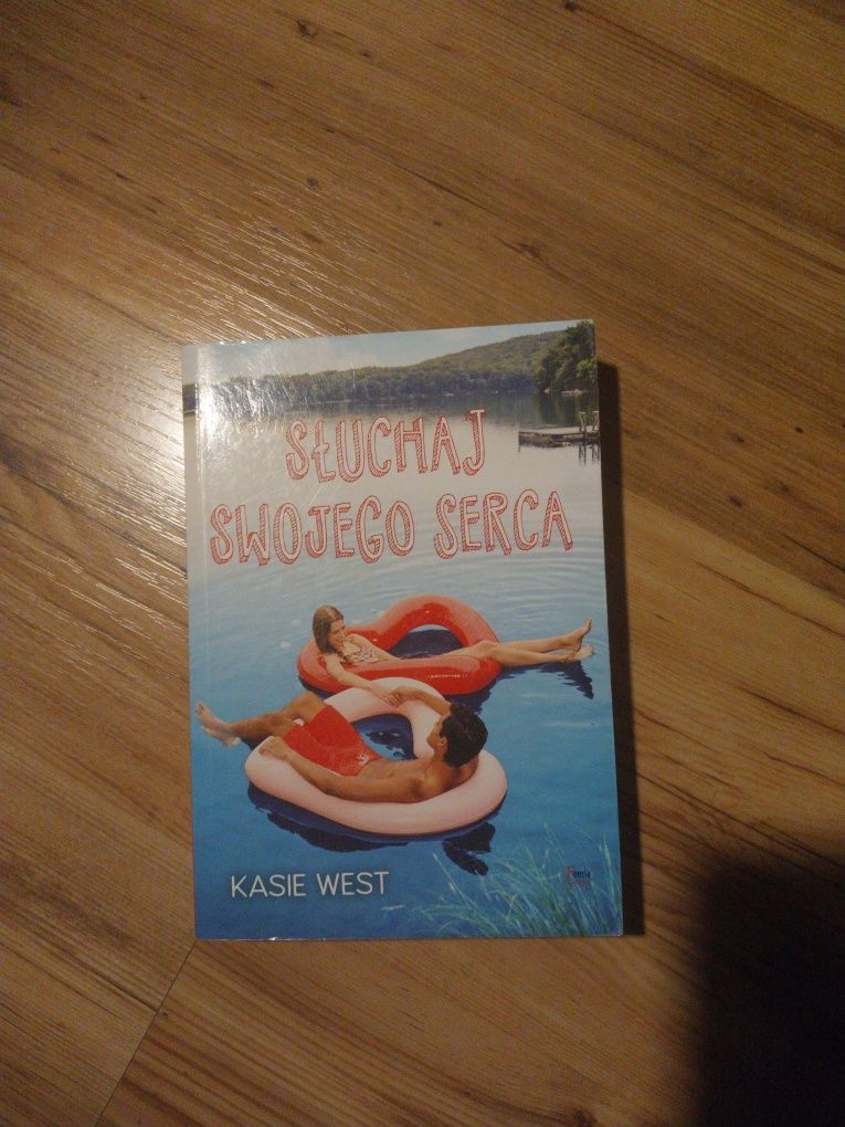 Sluchaj swojego serca Kasie West
