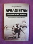 Grzegorz Kaliciak - Afganistan, odpowiedzieć ogniem