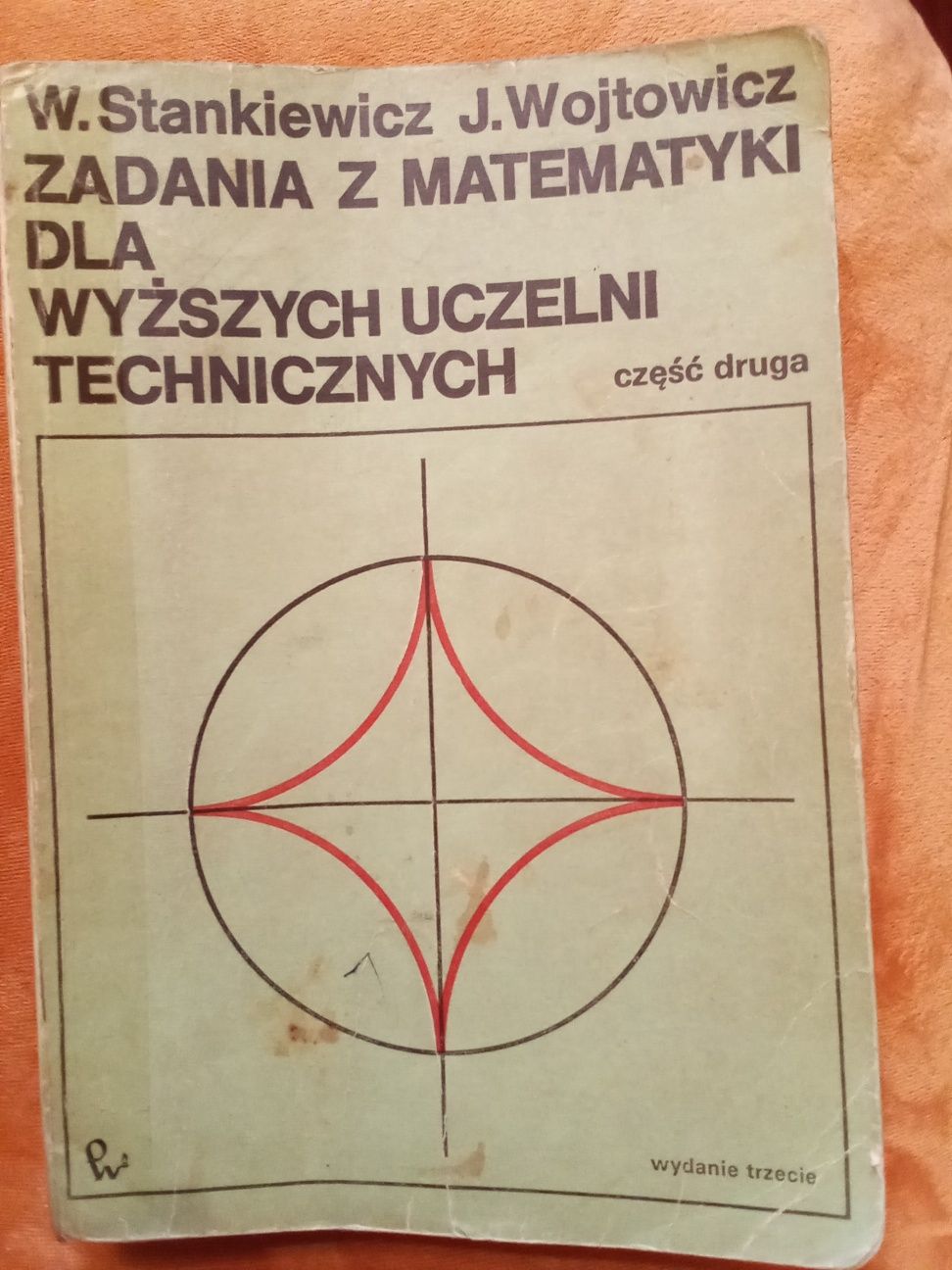 Zadania z matematyki dla wyższych uczelni technicznych Stankiewicz 2