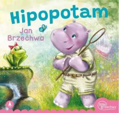 Hipopotam - Jan Brzechwa