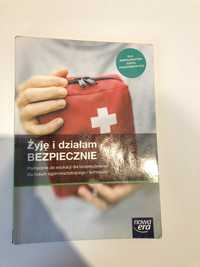 Edukacja dla bezpieczeństwa. Żyję i działam bezpiecznie. Podręcznik