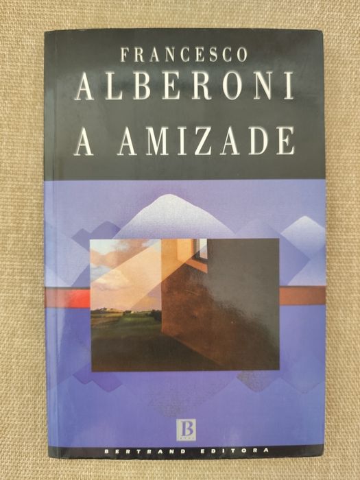 Livro A amizade por Francesco Alberoni