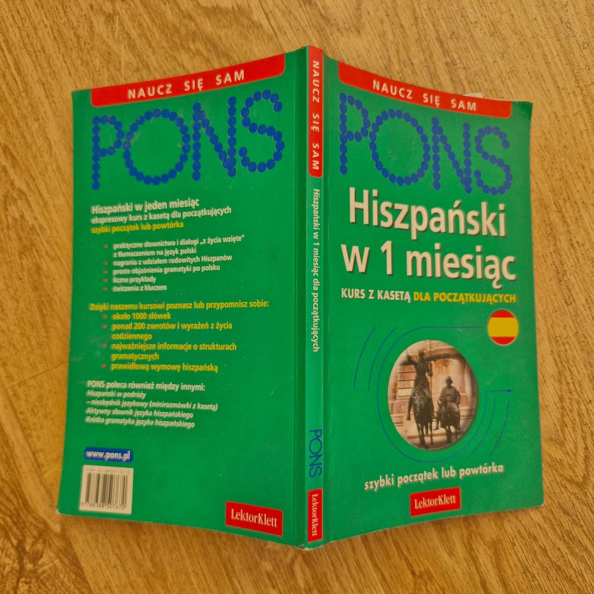 Pons Hiszpański w 1 miesiąc