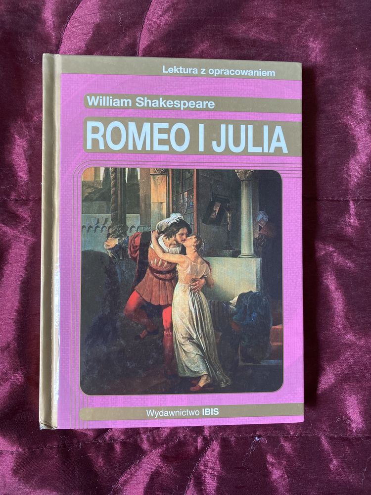 Romeo i Julia - z opracowaniem