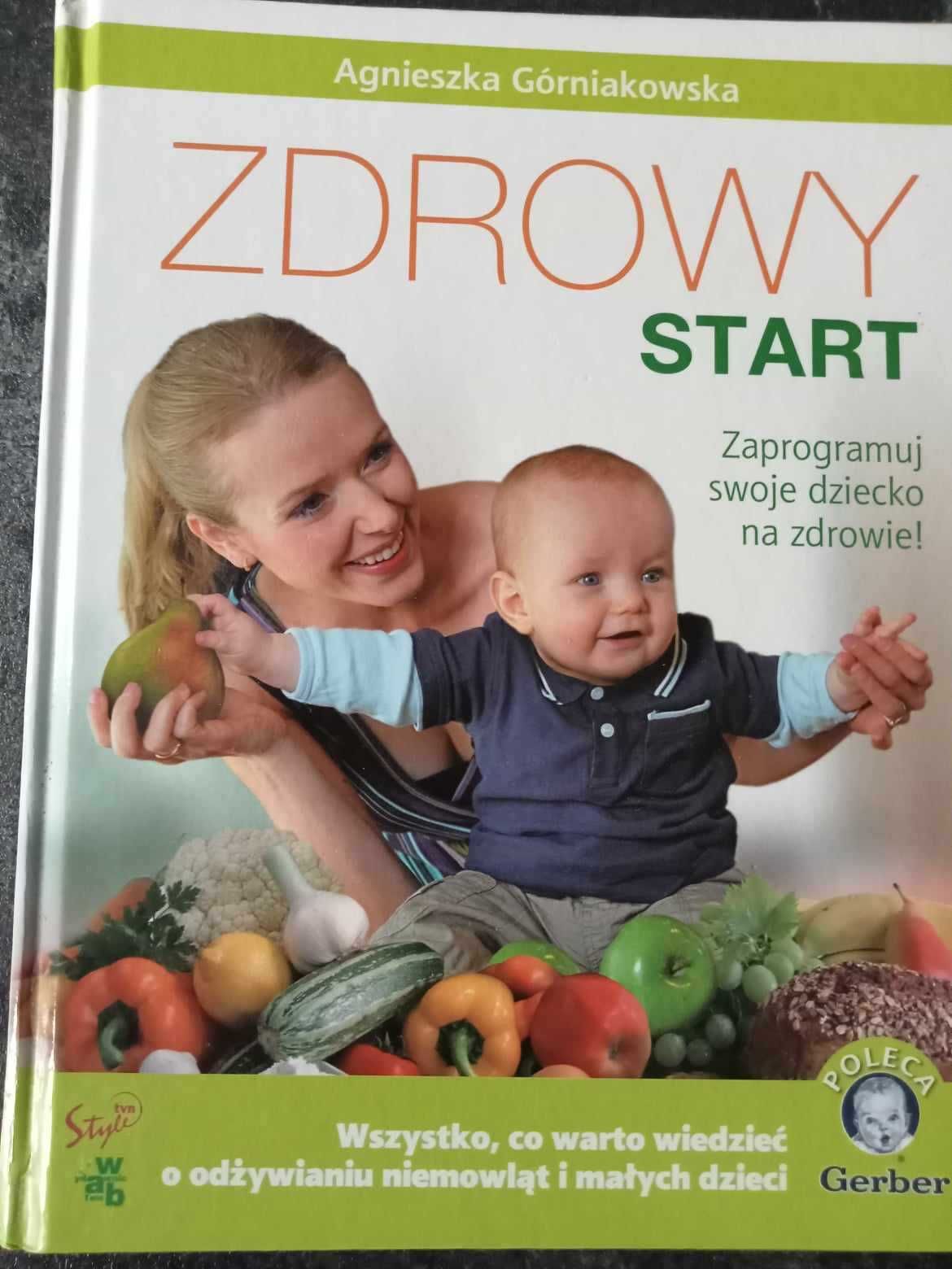 Książka "Zdrowy start" Górniakowska