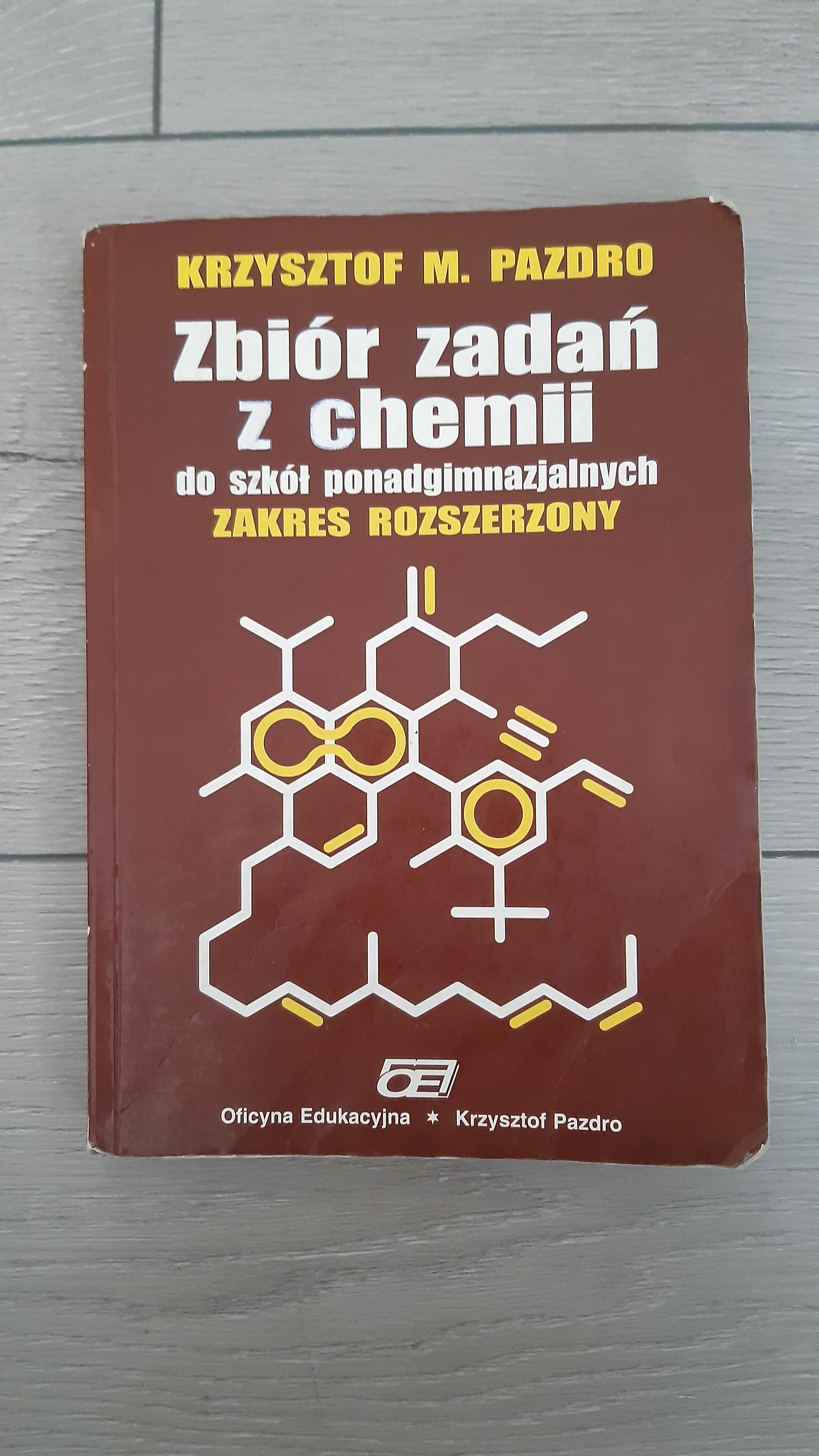 Zbiór zadań z chemii zakres rozszerzony  Krzysztof M. Pazdro