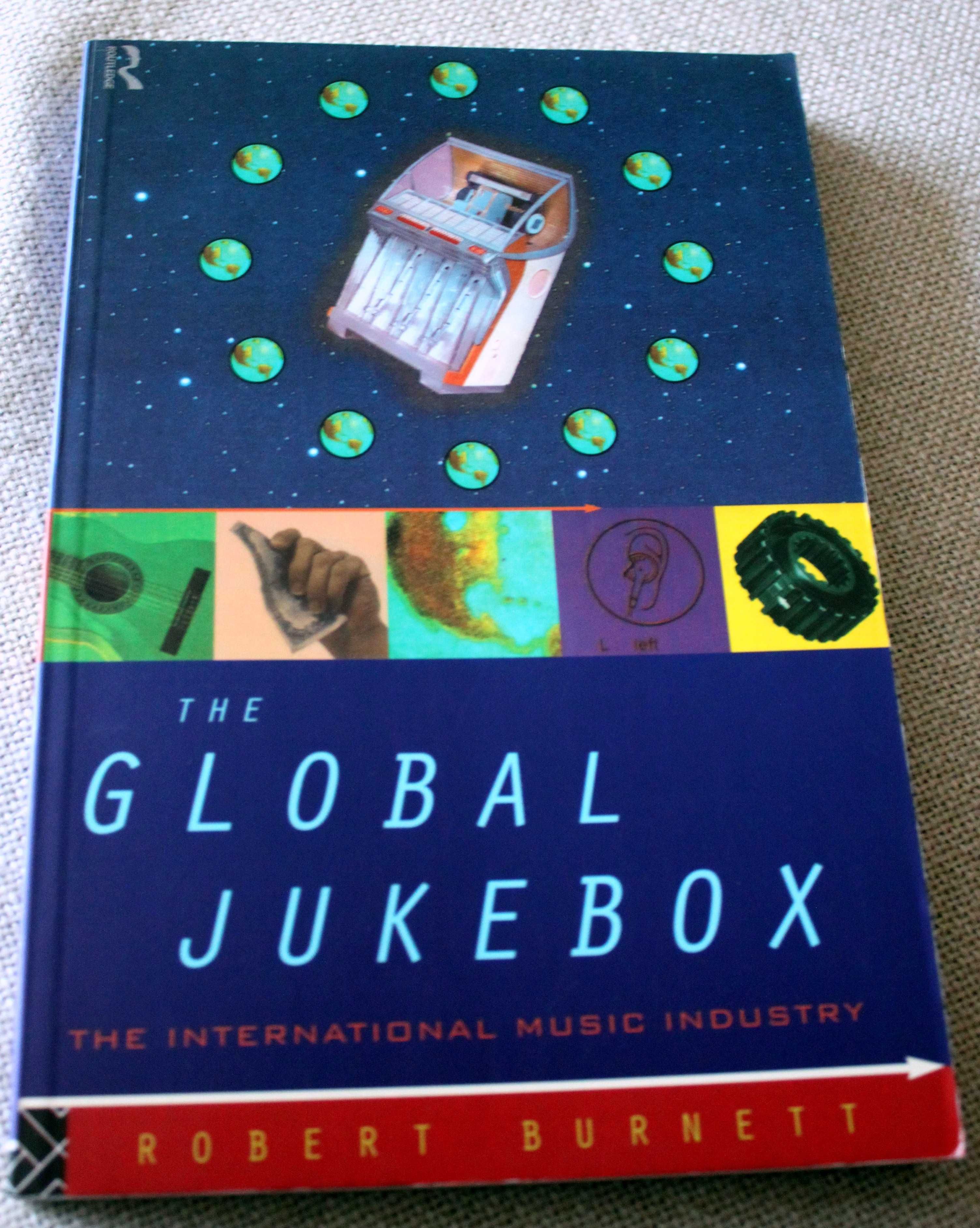 Global Jukebox International Music Industry R. Burnett