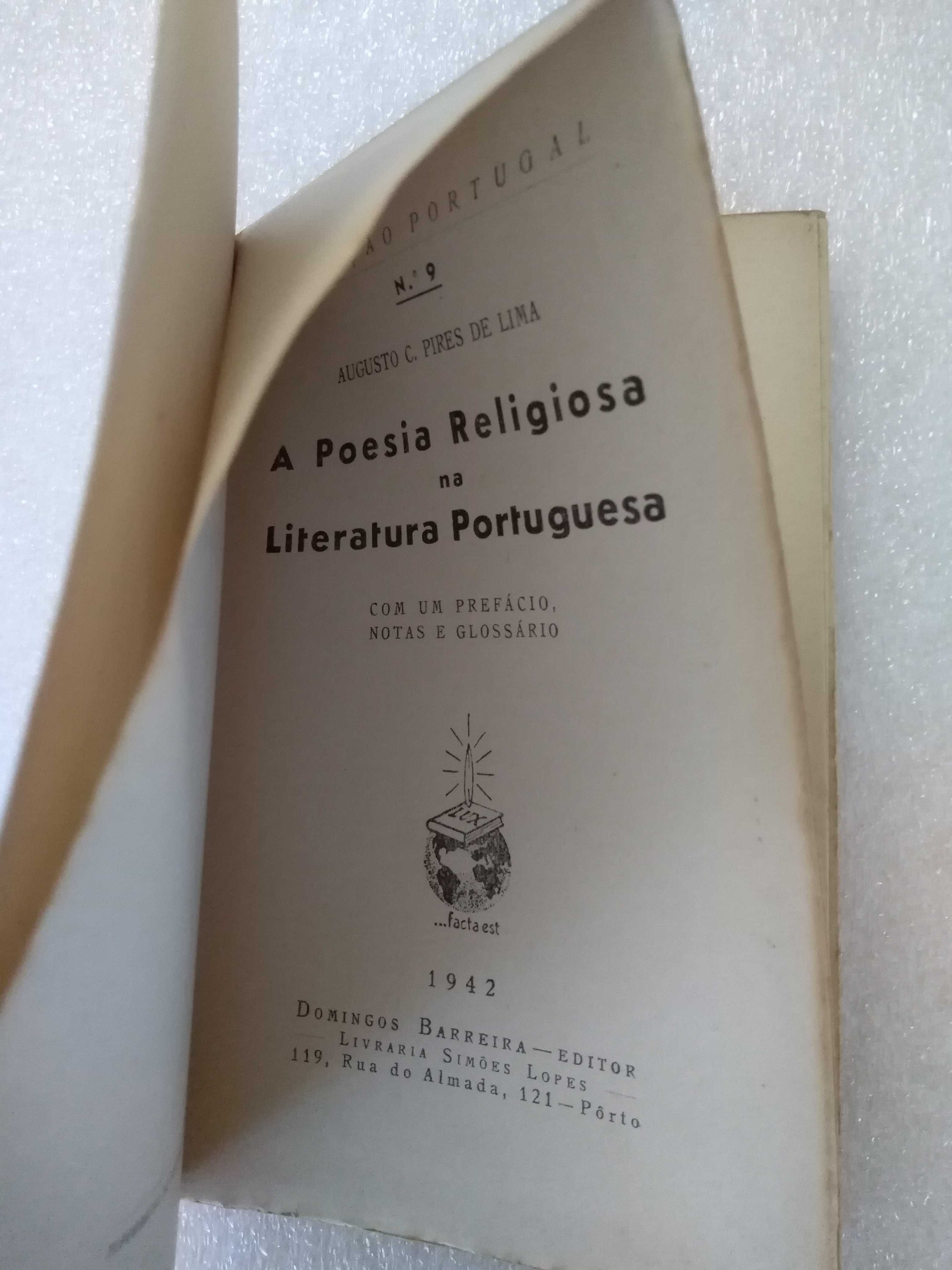 A Poesia Religiosa na Literatura Portuguesa
Prefácio A Pires de Lima.