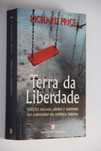 "Terra da Liberdade" de Richard Price