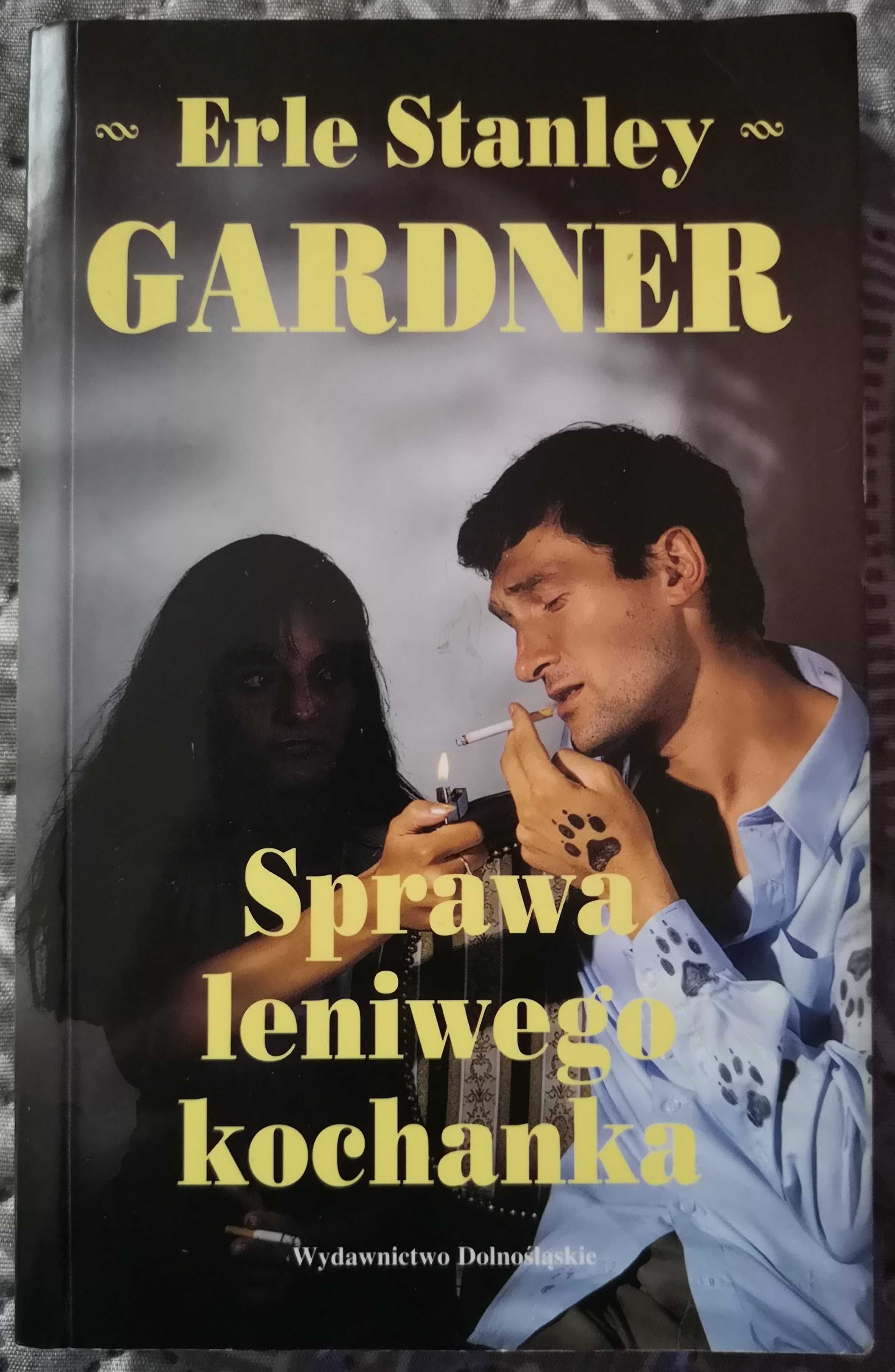 Sprawa leniwego kochanka - Erle Stanley Gardner
