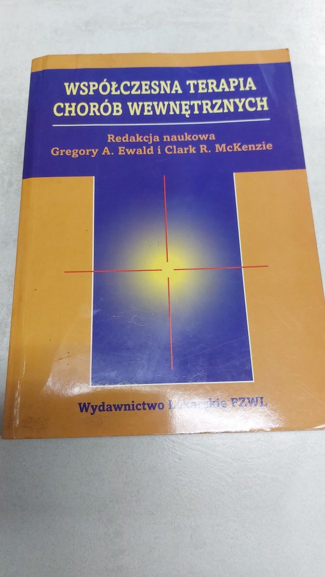 Współczesna terapia chorób wewnętrznych. Gregory Ewald, Clark McKenzie