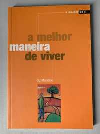 A Melhor Maneira de Viver, de Og Mandino