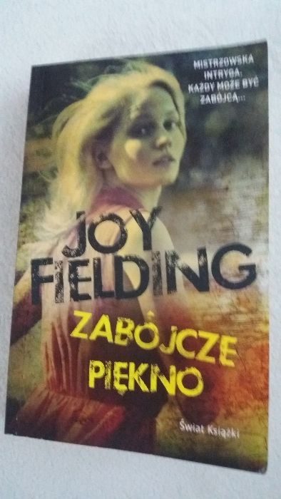 Zabójcze piękno Joy Fielding