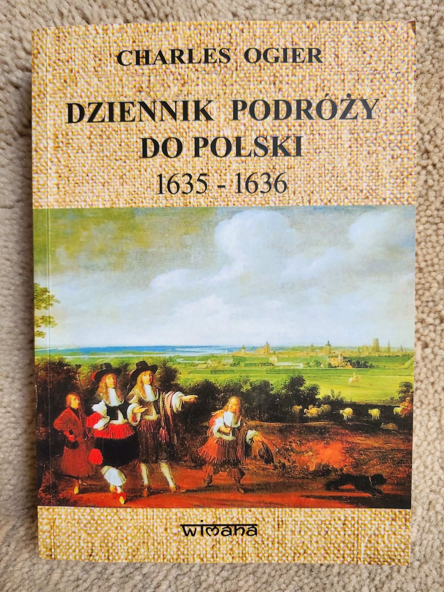 Charles Ogier Dziennik podróży do Polski