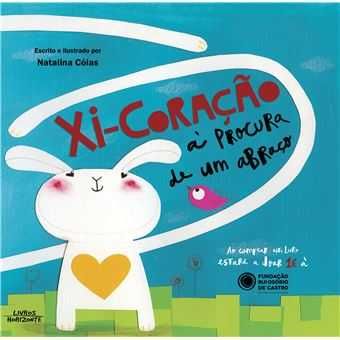 Natalina Cóias: Maria Mete Medo / Xi-Coração: À Procura de um Abraço