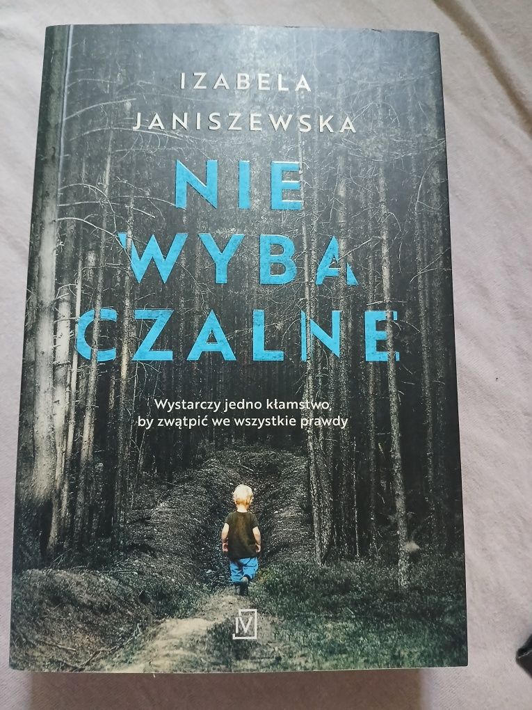 Izabela Janiszewska NIEWYBACZALNE