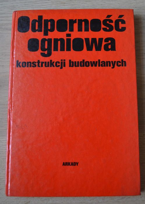 Odporność ogniowa konstrukcji budowlanych Kosiorek