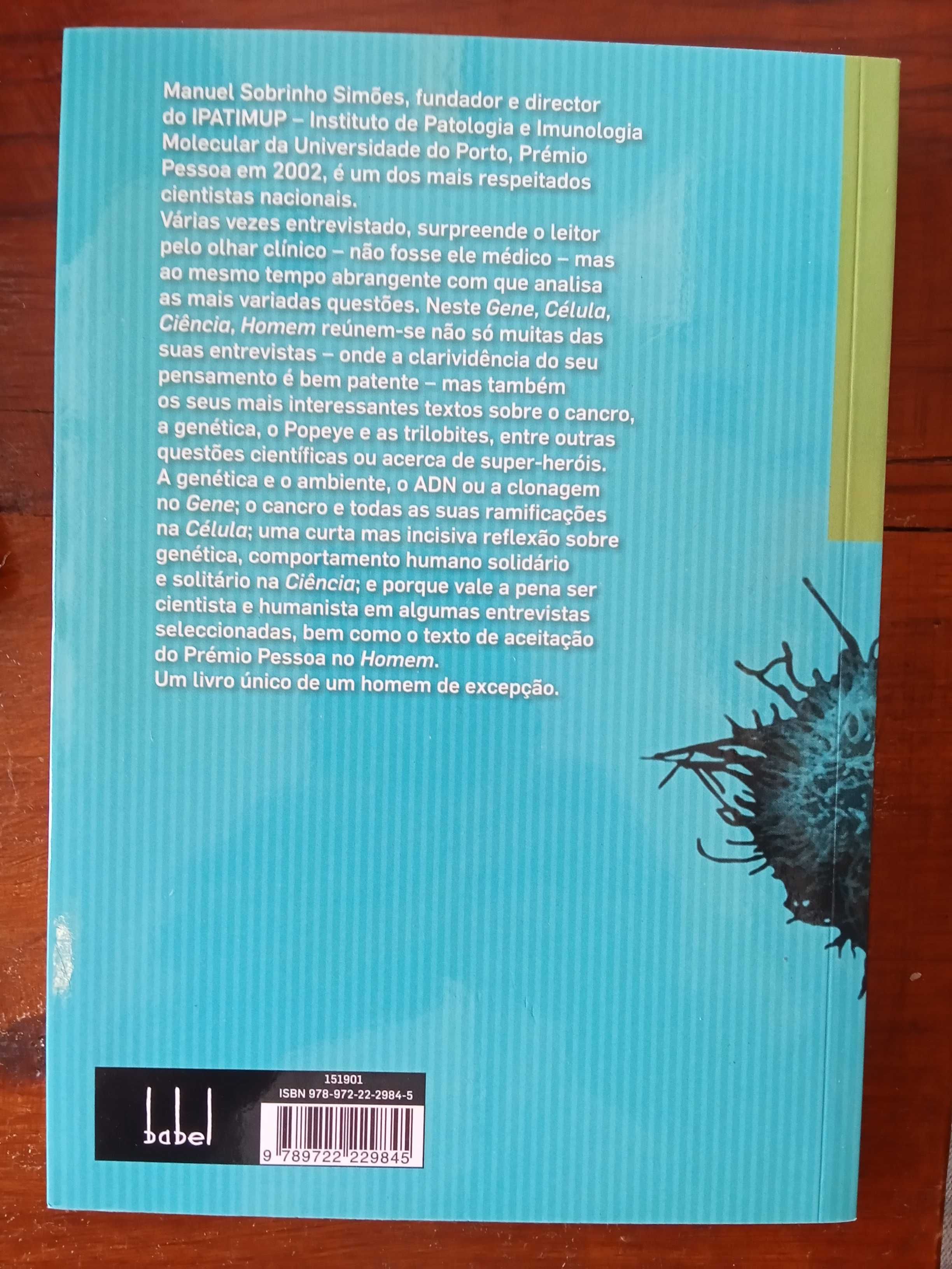 Manuel Sobrinho Simões - Gene, Célula, Ciência, Homem