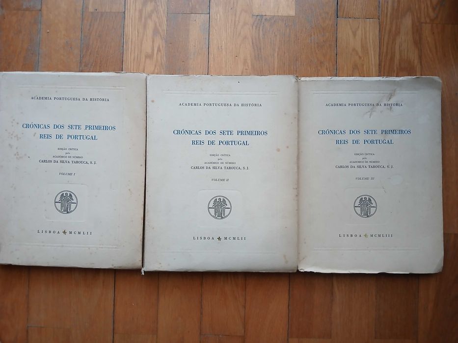 Crónicas dos sete primeiros reis de Portugal - Silva Tarouca