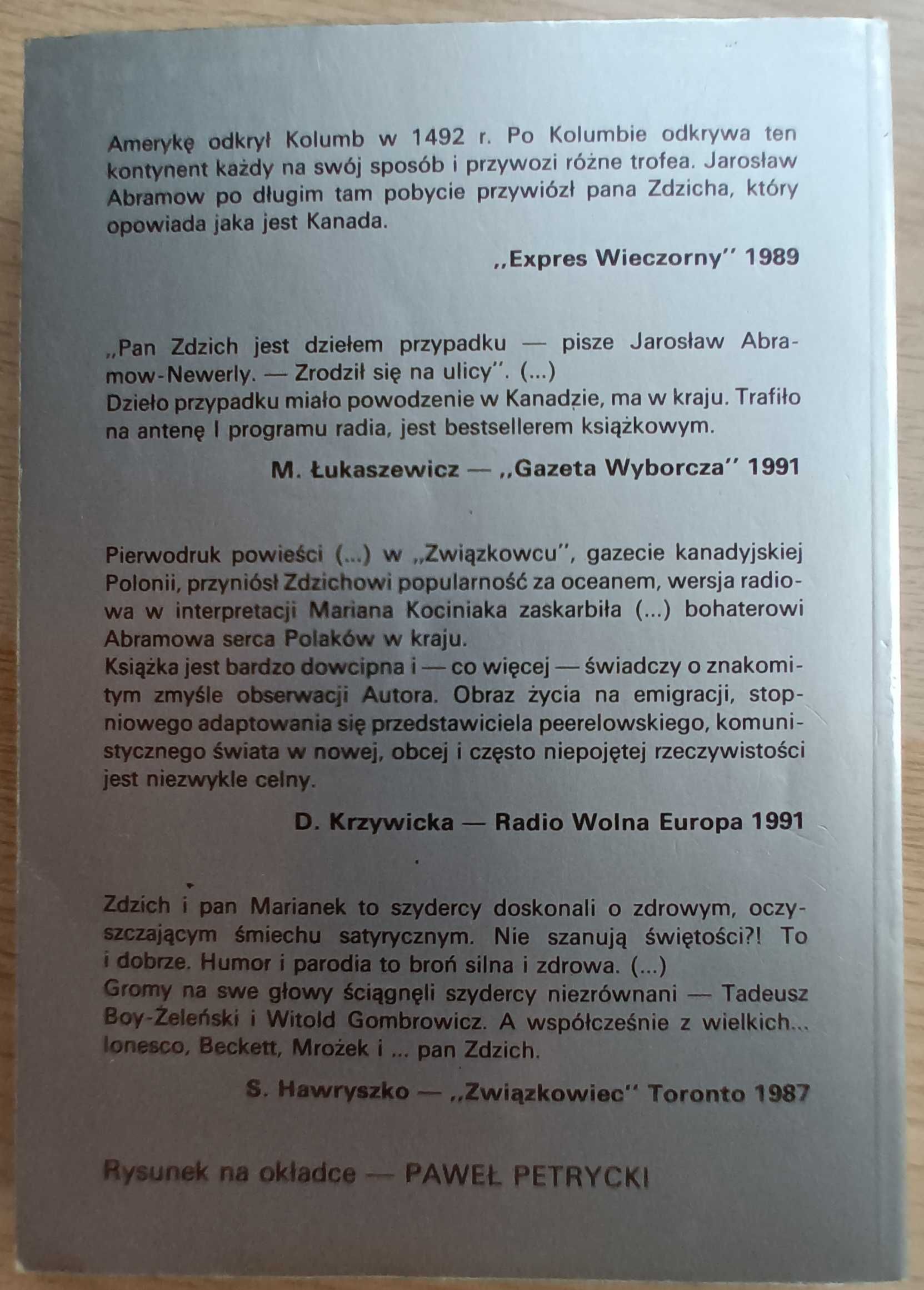 Pan Zdzich w Kanadzie - Jarosław Abramow-Newerly
