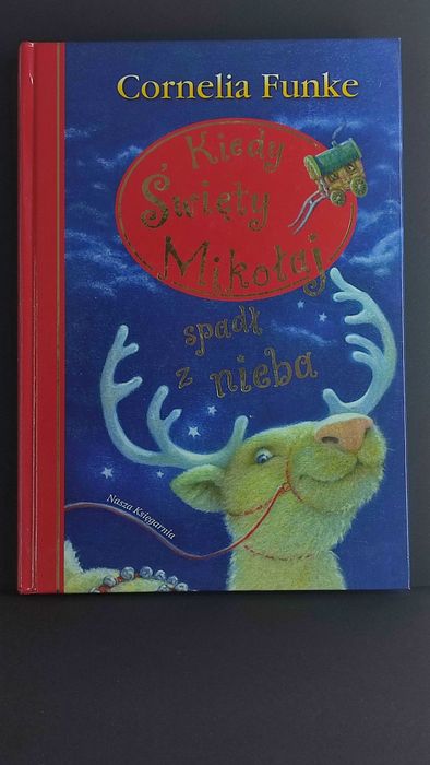 Kiedy Święty Mikołaj spadł z nieba, Cornelia Funke