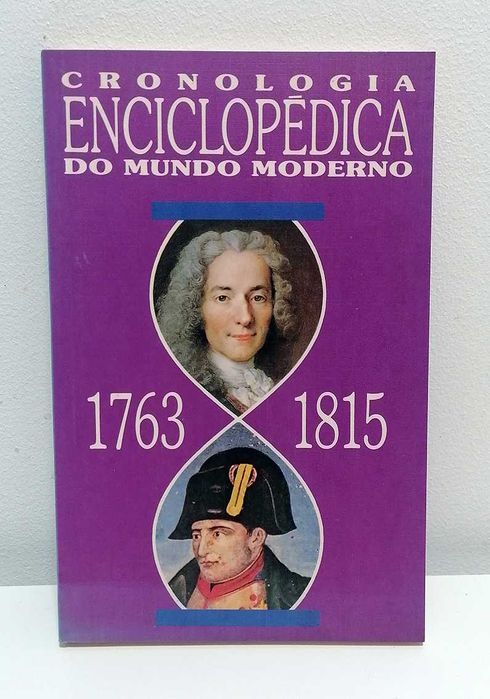 Cronologia Enciclopédica do Mundo Moderno (1763/1815)