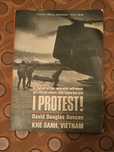 I Protest!
de david duncan
