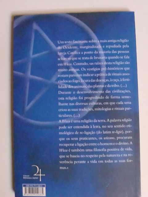 Wicca - A Velha Religião do Ocidente
de Garcia Baptista