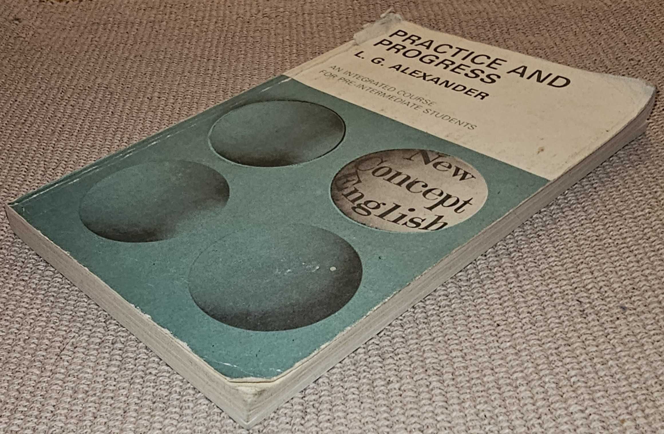 Practice and Progress L. G. Alexander - podręcznik do angielskiego