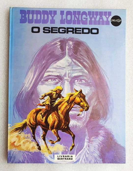 Álbum de BD ~ "BUDDY LONGWAY - O SEGREDO" ~ Capa Dura ~ Bertrand