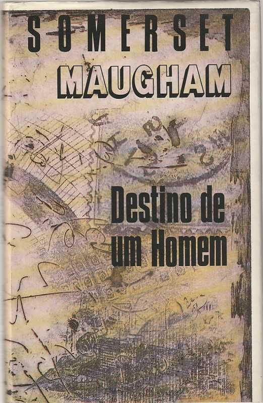 Destino de um homem-Somerset Maugham-Círculo de Leitores