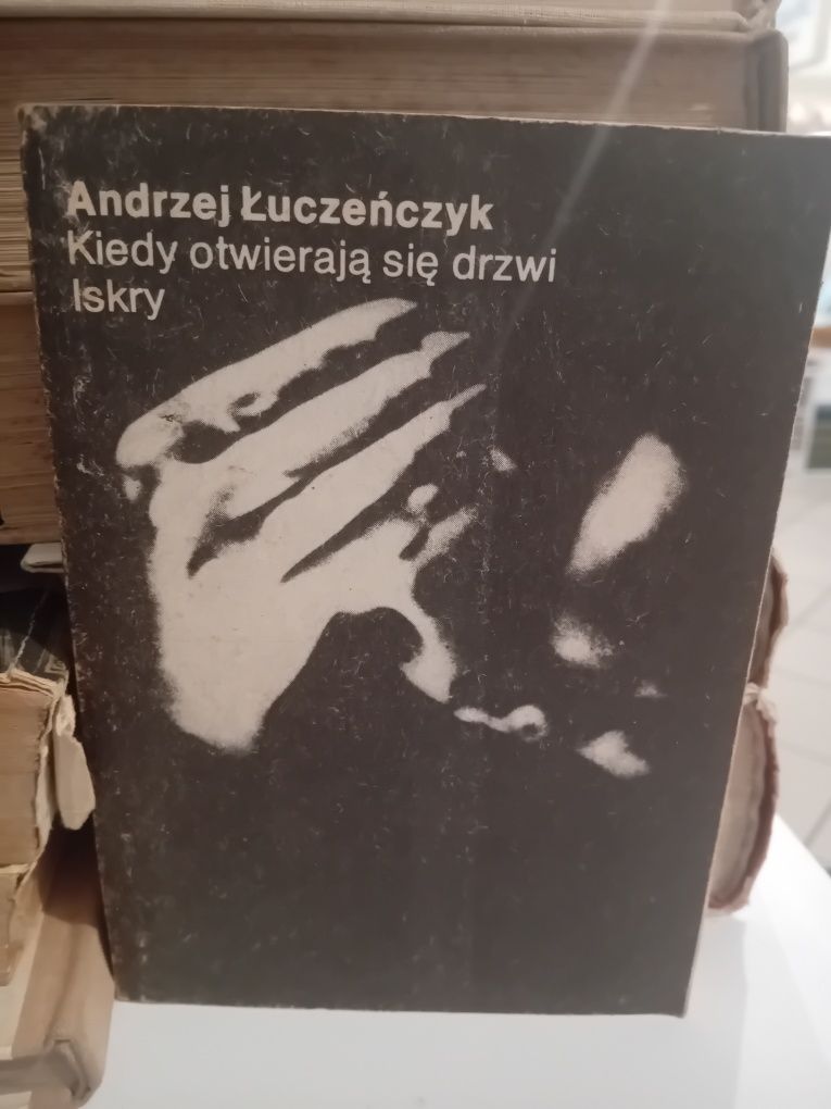 Andrzej Łuczeńczyk Kiedy otwierają się drzwi