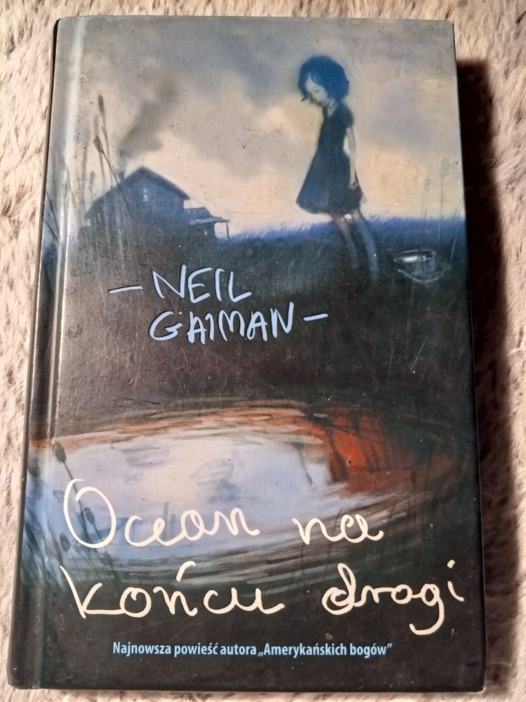 Ocean na końcu drogi - Neil Gaiman
