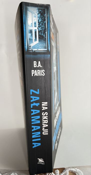 Książka „Na skraju załamania” B.A. Paris
