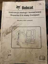 Instrukcja obsługi i konserwacji BOBCAT koparka E16 klasy Compact