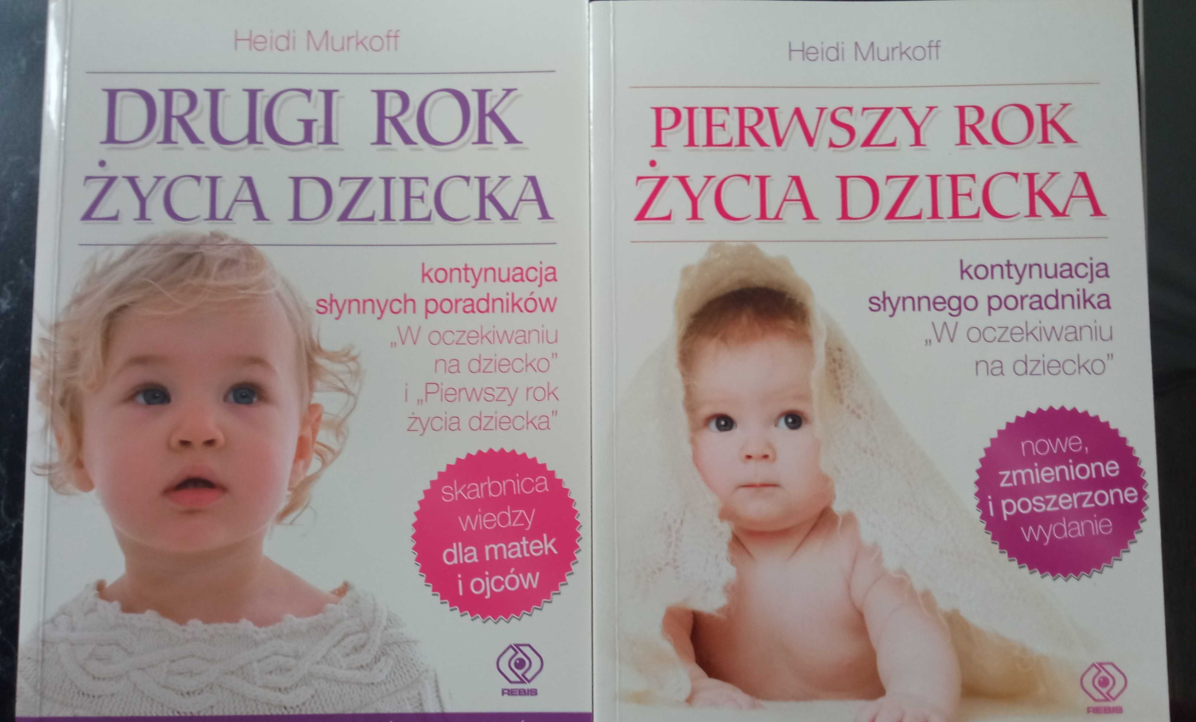 Pierwszy i drugi rok życia dziecka - Heidi Murkoff