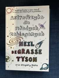 Astrofizyka dla młodych zabieganych Neil De Grasse Tyson