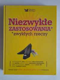 Niezwykłe zastosowania zwykłych rzeczy