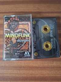 Mindfunk - Dropped KASETA magnetofonowa