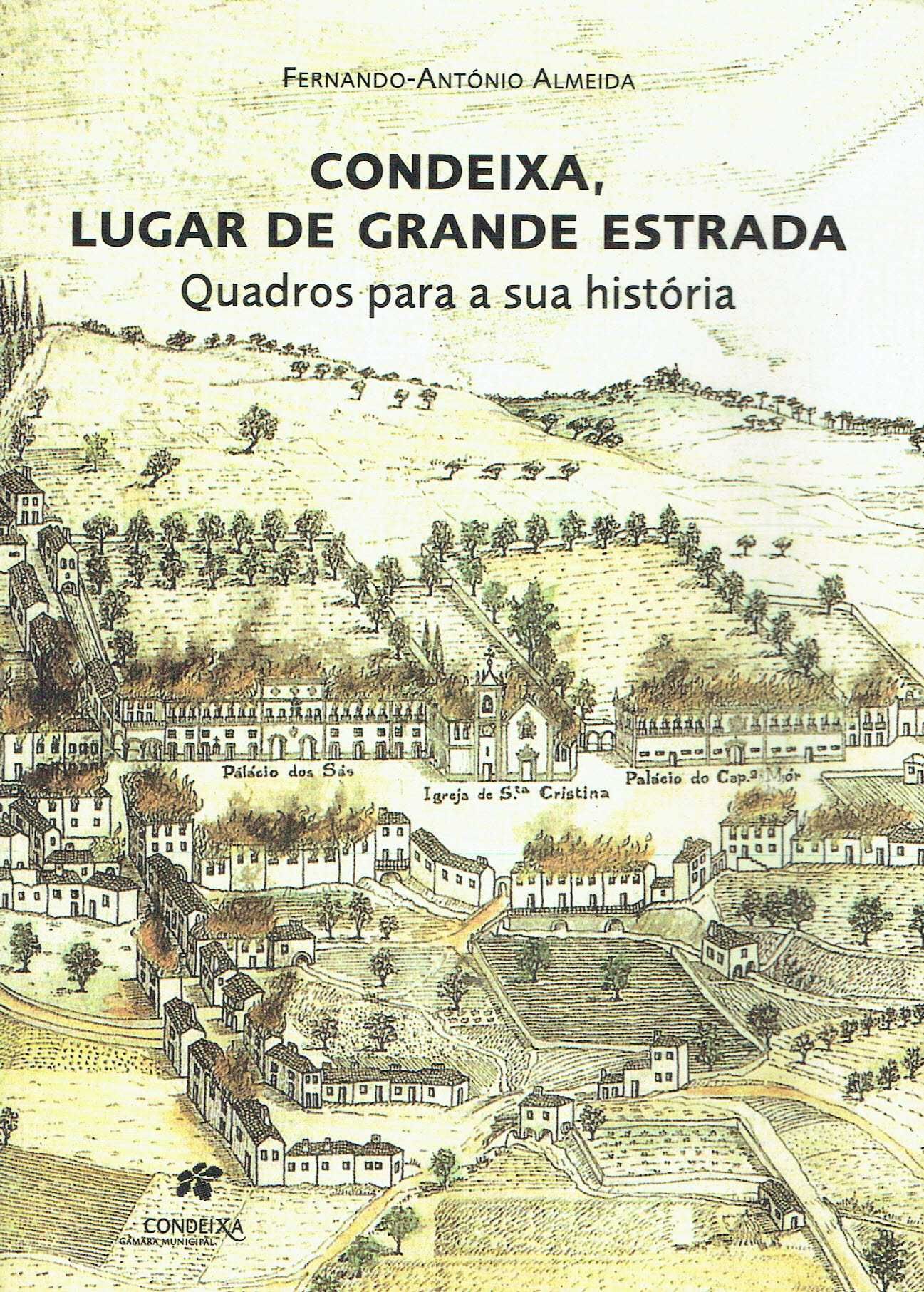 10696

Condeixa Lugar de Grande Estrada
de Fernando António Almeida