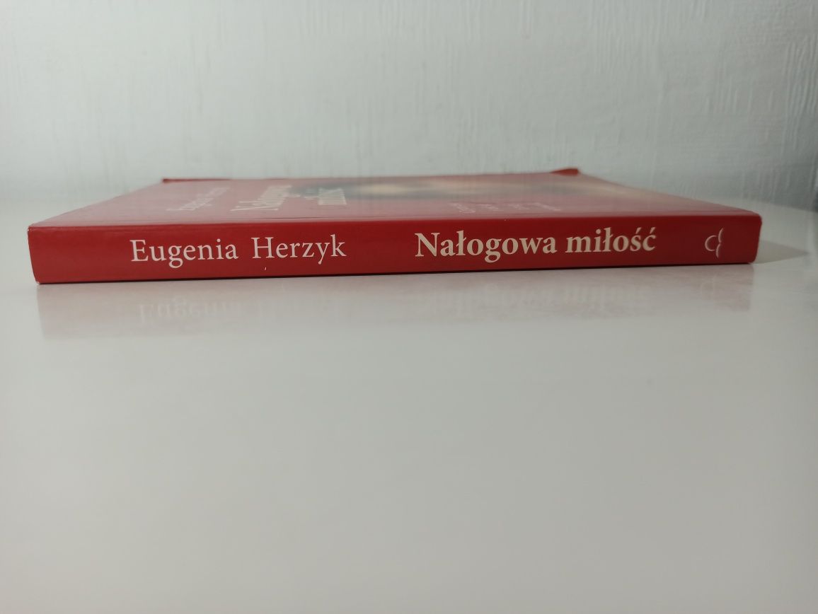 Eugenia Herzyk Nałogowa miłość