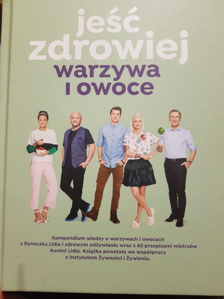 Książka Jeść zdrowiej. Warzywa i owoce. Przepisy. Poradnik.