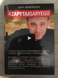 Książka "#ZapytajGaryego" - Gary Vaynerchuk