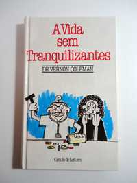 "A Vida Sem Tranquilizantes" (Dr. Vernon Coleman)