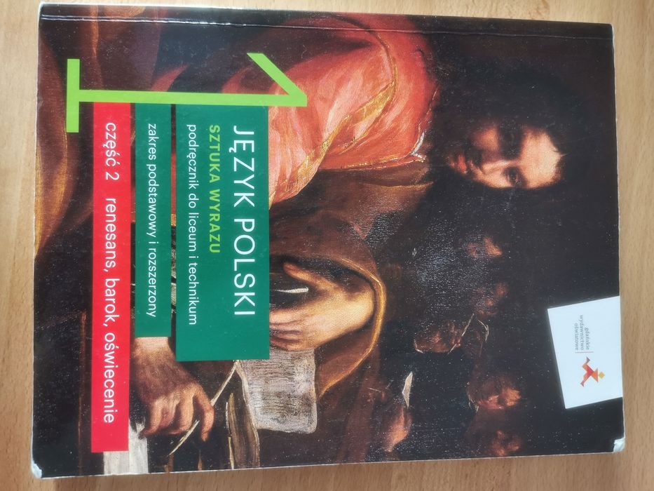 Język polski Sztuka Wyrazu 1, cz. 2 Renesans, Barok, Oświecenie,