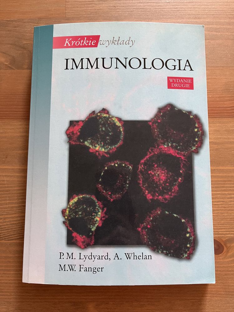 Immunologia Krótkie Wykłady - Lydyard, Whelan, Fanger