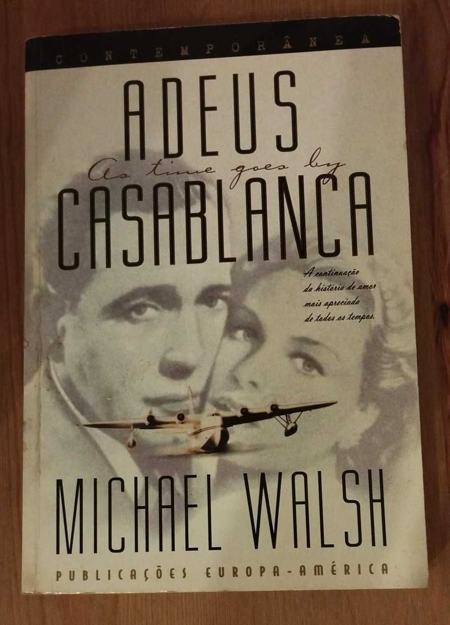 Adeus Casablanca - Michael Walsh (1999)