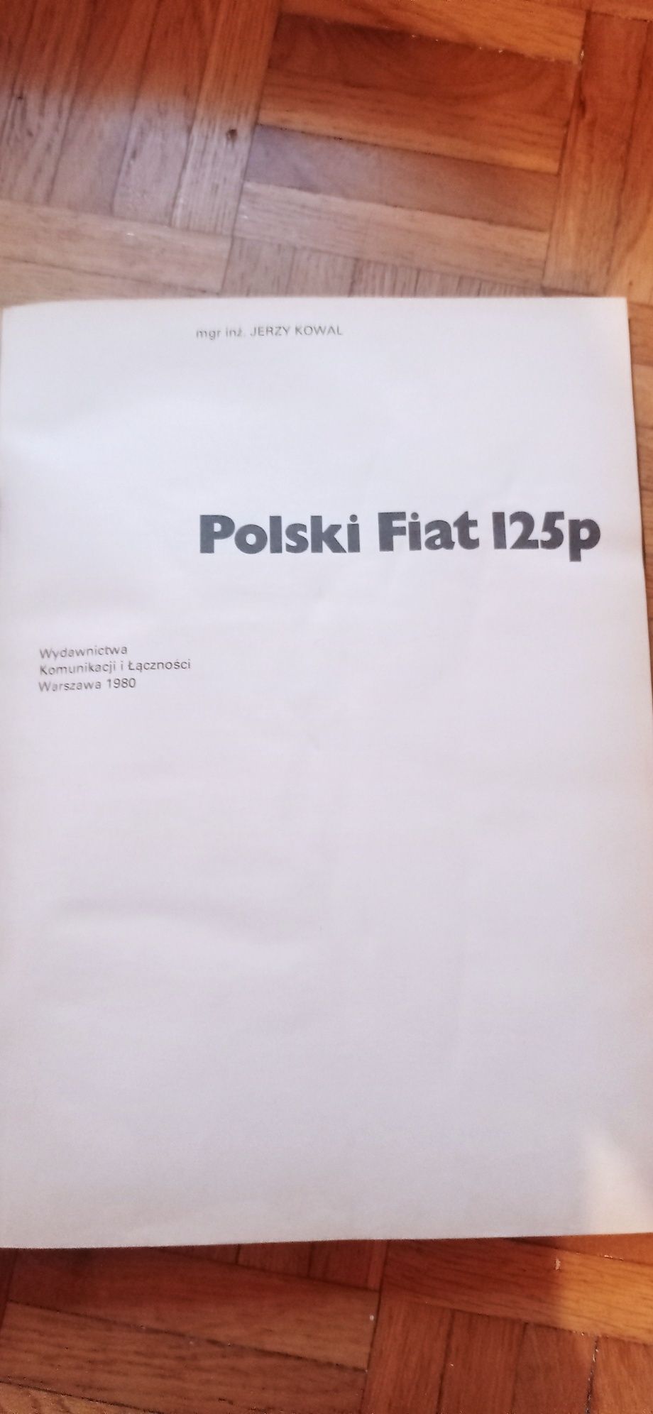 Polski Fiat 125p Budowa Eksploatacja Naprawa