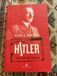 Hitler uma vida em imagens - Maria J. Martinez